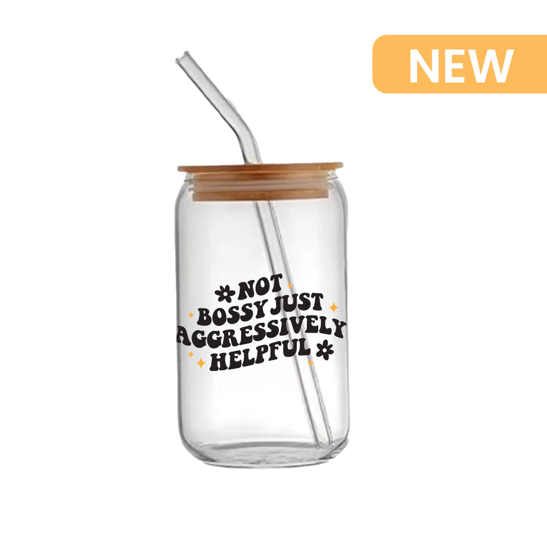 Not bossy just aggressively helpful - Glass sipper