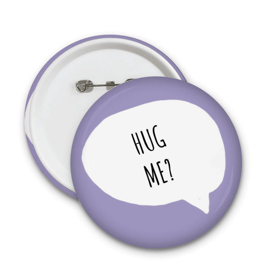 Hug me badge