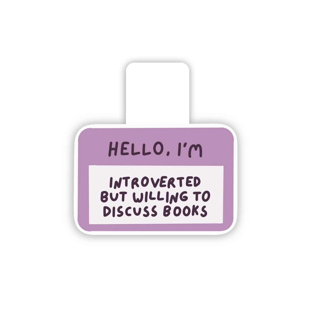 Introverted but willing to discuss books Magnetic Bookmark