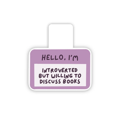 Introverted but willing to discuss books Magnetic Bookmark