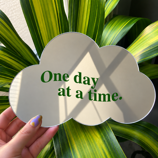 One day at a time | Cloud-Shaped Stick-On Affirmation Mirror
