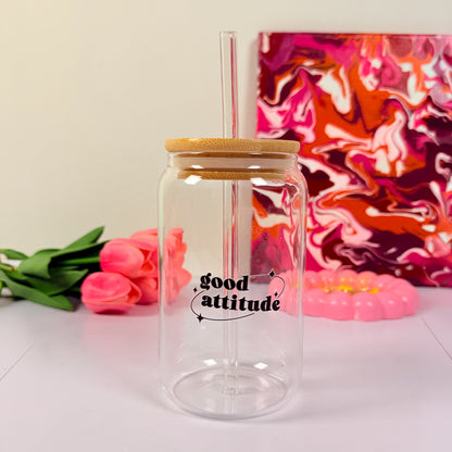 Good attitude - Glass sipper
