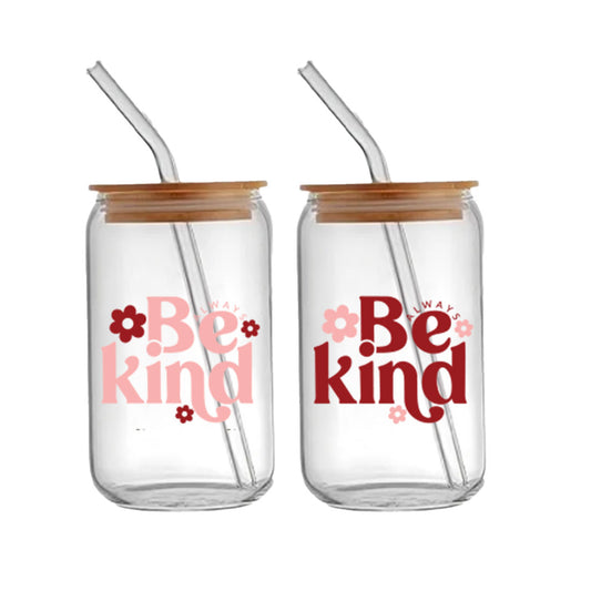Be kind - Glass sipper