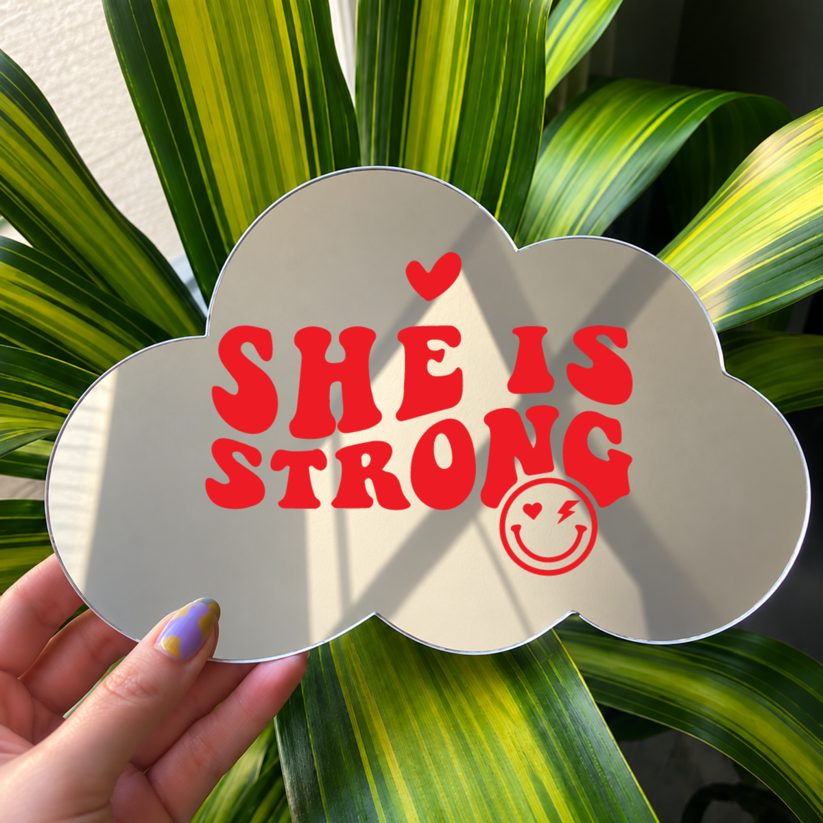 She is strong | Cloud-Shaped Stick-On Affirmation Mirror