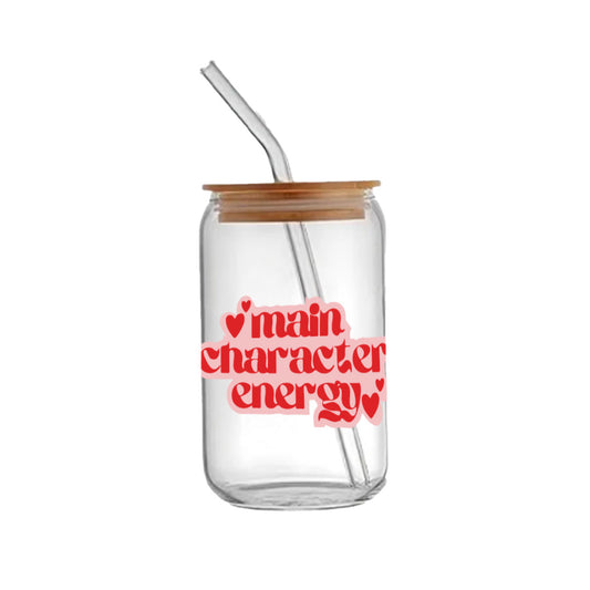 Main character energy - Glass sipper