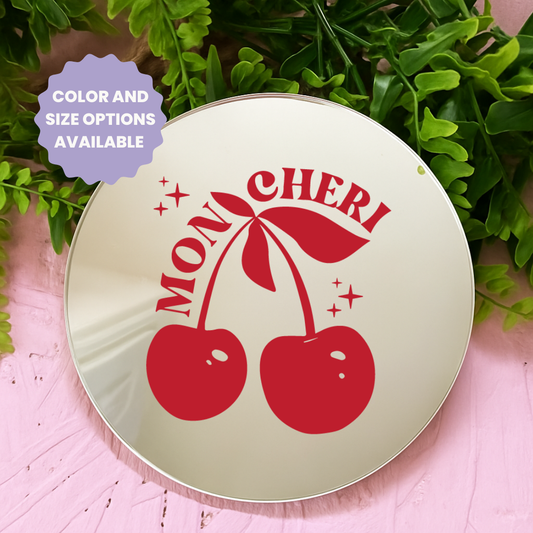 Mon cheri | Stick-On Affirmation mirror for Your Wall