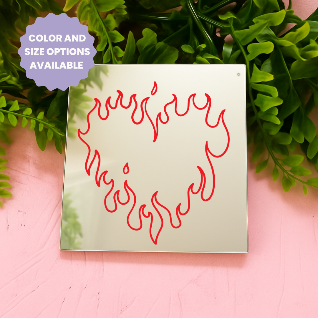 Flaming heart | Stick-On Affirmation mirror for Your Wall
