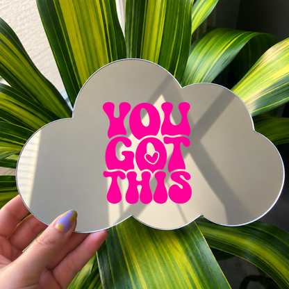 You got this  | Cloud-Shaped Stick-On Affirmation Mirror