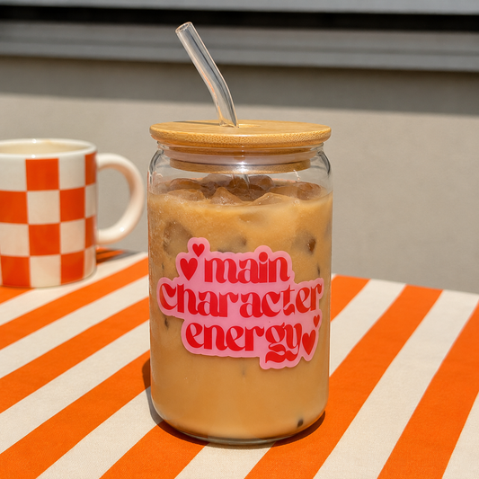 Main character energy - Glass sipper