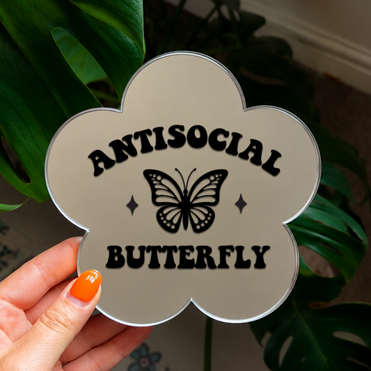 Antisocial butterfly | Flower Shaped Stick-On Affirmation Mirror