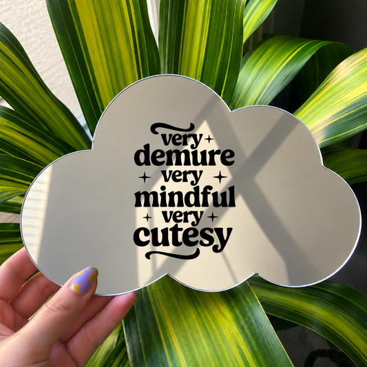 Very demure very mindful very cutesy | Cloud-Shaped Stick-On Affirmation Mirror
