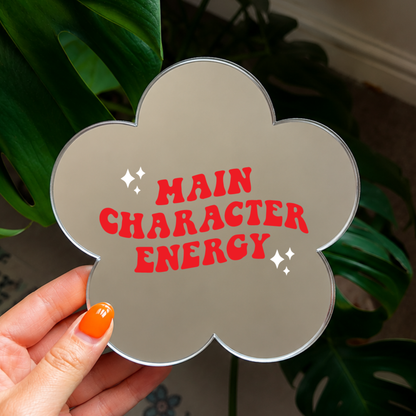 Main character energy | Flower Shaped Stick-On Affirmation Mirror